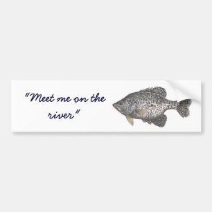 CRAPPIE, "treffen mich auf dem Fluss " Autoaufkleber