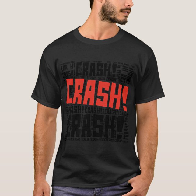 Crash T-Shirt (Vorderseite)