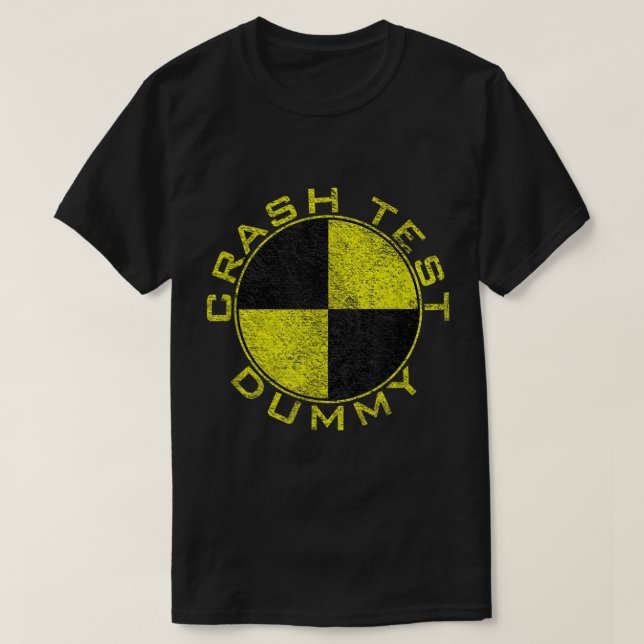 CRASH TEST DUMMY COSTUME PRETEND I'M A CRASH TEST  T-Shirt (Design vorne)