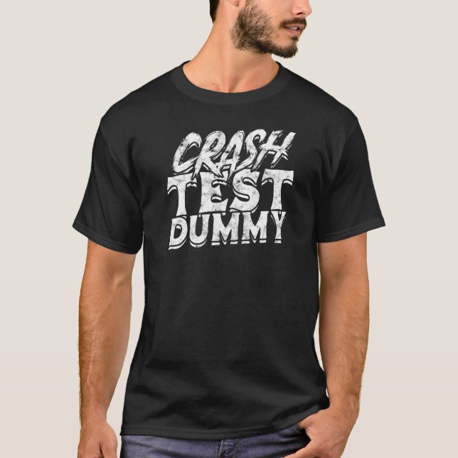Crash-Test-Dummy - Cracked Fatality Car Crash Acci T-Shirt (Vorderseite)