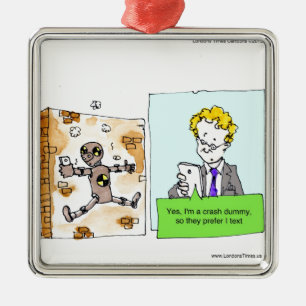 Crash Text Dummy Funny Ornament Aus Metall