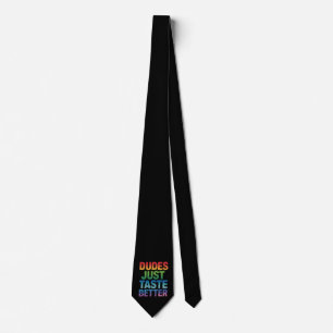 Cravate Mecs Ont Juste Meilleur Goût Drôle Fierté Gay LGBT