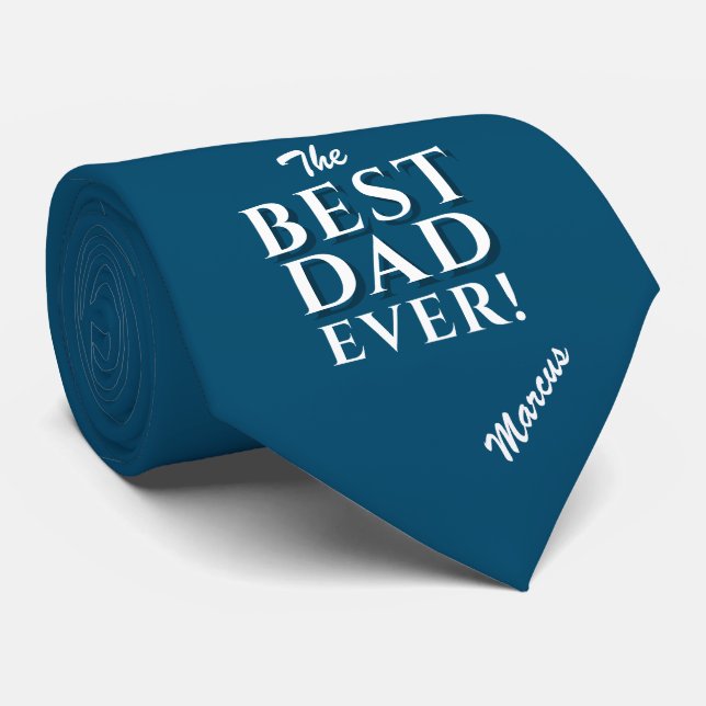 Cravate Meilleur papa jamais Bleu Père`Jour (Roulé)
