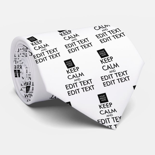 CRAVATE TOUT PERSONNALISÉ CONSERVEZ CALME ET VOTRE TEXTE (Roulé)