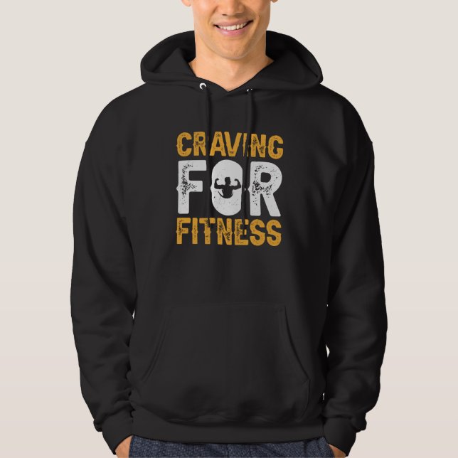 Craving For Fitness Exercise Weights Workout Weigh Hoodie (Vorderseite)
