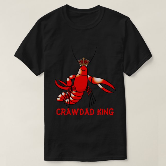 Crawdad-König T-Shirt (Design vorne)
