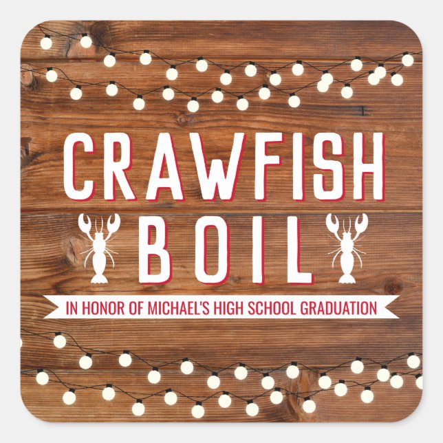 Crawfish Boil Abschluss School Event Quadratischer Aufkleber (Vorderseite)