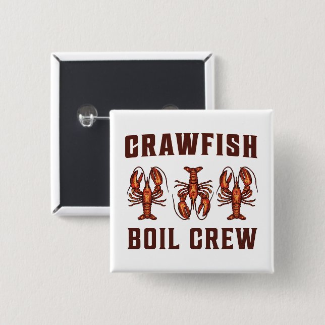 Crawfish Boil Crew Button (Vorne & Hinten)