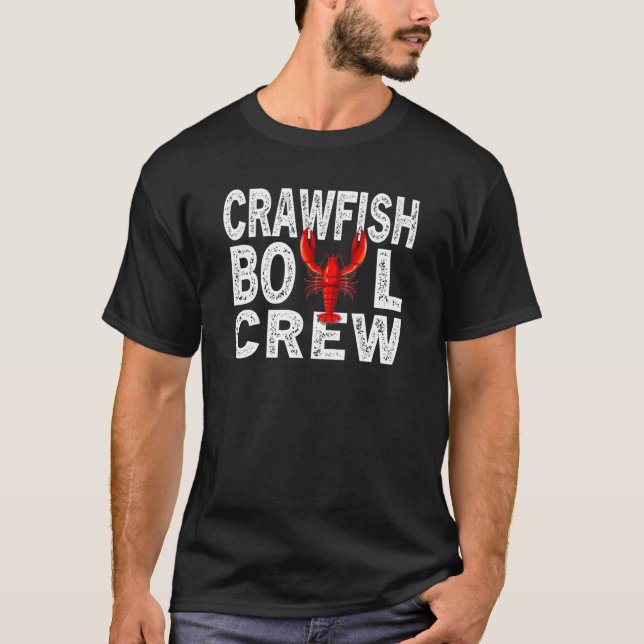 Crawfish Boil Crew Cajun Crayfish Seafood Festival T-Shirt (Vorderseite)