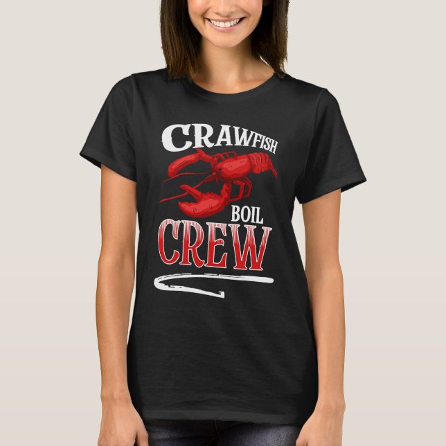 Crawfish Boil Crew Crayfish T-Shirt (Vorderseite)