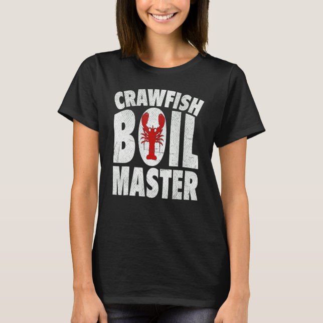 Crawfish Boil Master Cajun Crawfish Boil Männer Fr T-Shirt (Vorderseite)