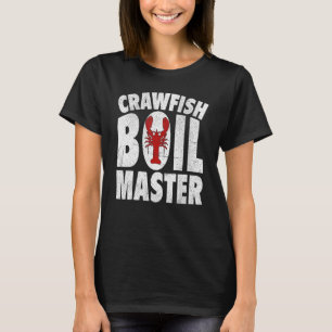 Crawfish Boil Master Cajun Crawfish Boil Männer Fr T-Shirt