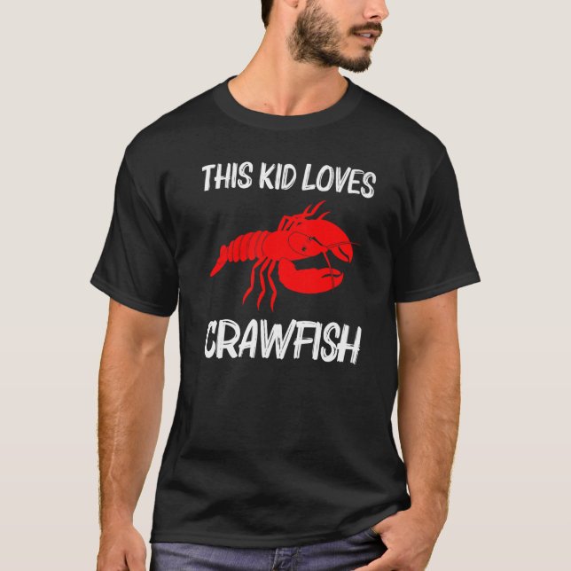 Crawfish For Kids Crayfish  Crawfish Eating T-Shirt (Vorderseite)