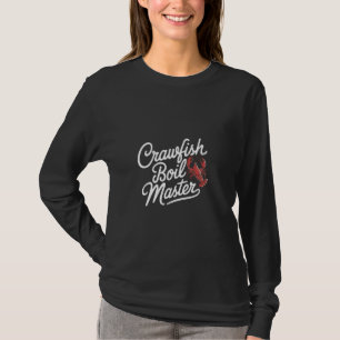Crawfish-Kochmeister Meeresfrüchte Cajun-Küche --- T-Shirt