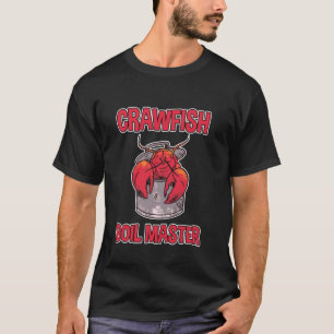 Crawfish-Kochmeister Meeresfrüchte Cajun-Küche T-Shirt
