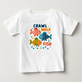 Crawl Walk Fish | Meilensteine für die Fischerei i Baby T-shirt