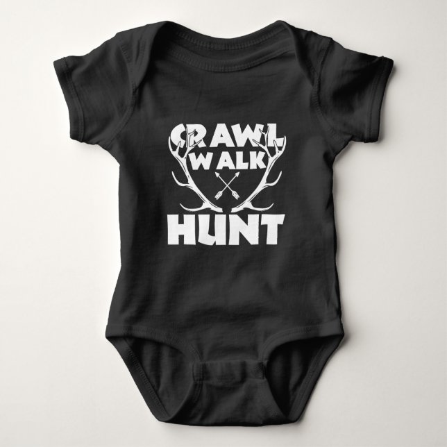 Crawl Walk Hunt Baby Strampler (Vorderseite)