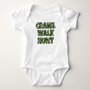 Crawl Walk Jagd lustiges Shirt