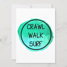 Crawl Walk Surf mit grünem Design Einladung
