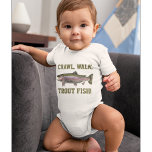 Crawl Walk Trout Fish Funny Baby Fishing Baby Baby Strampler<br><div class="desc">Crawl,  Walk,  Foreut FISH! Dies ist das perfekte Geschenk für die neue Ergänzung der Familie. Hol dir das Bassboot fertig! Dieses Baby wird bereit sein zu fischen,  bevor Sie es wissen. Das Design umfasst eine Regenbogenforelle.</div>