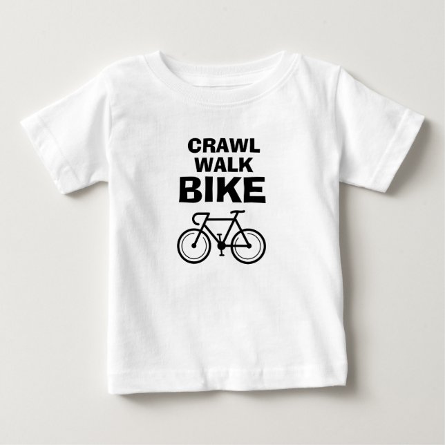 Crawl Walk Vélo drôle de vélo t-shirt bébé (Devant)