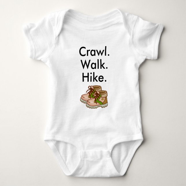 Crawl Walk Wandern Wandern Baby Bodysuit Baby Strampler (Vorderseite)