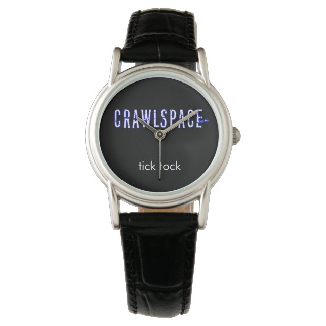 Crawlspace Watch Armbanduhr (Vorderseite)