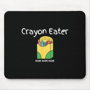 Crayon Eater Funny Fps Video Gamer Term Game Tanky Mousepad