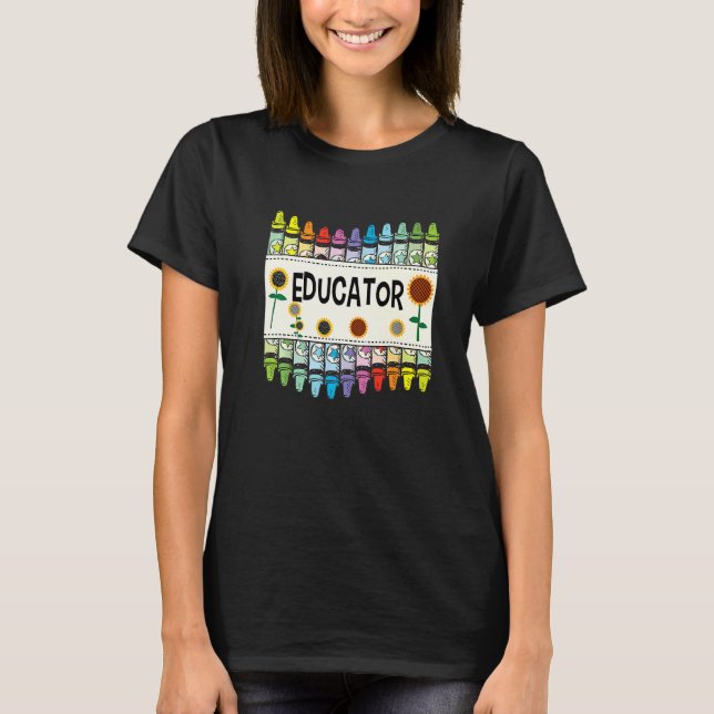 Crayons And Flower Teaching  Educator T-Shirt (Vorderseite)