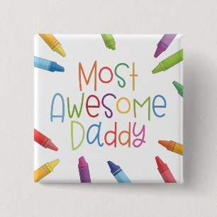 Crayons most Phantastisch Daddy Typografy Schalt Button