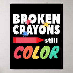 Crayons noch Farbe psychische Gesundheit Bewusstse Poster