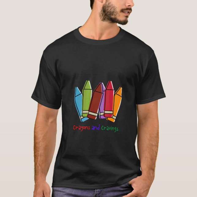 Crayons und Cravings Coloring Kompetenz Lehrer T-Shirt (Vorderseite)