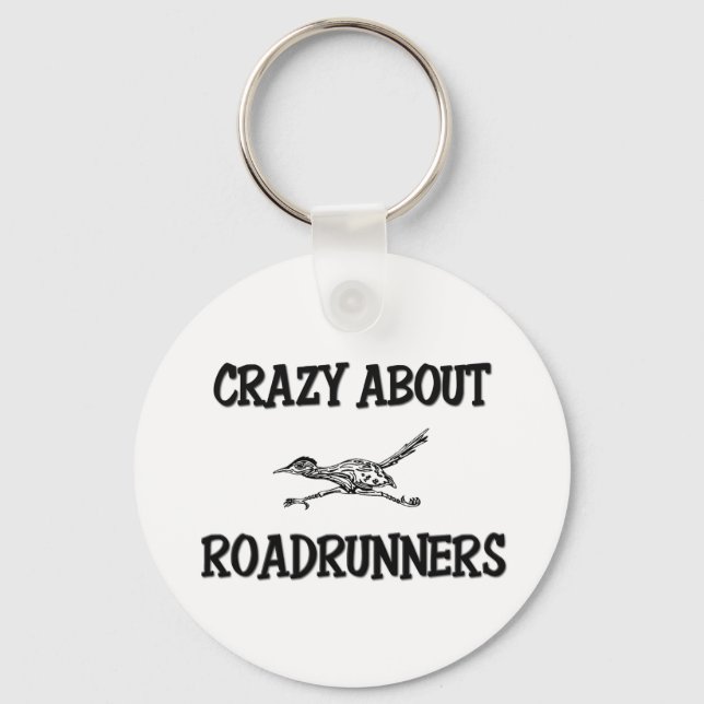 Crazy About Roadrunner Schlüsselanhänger (Vorderseite)