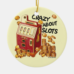 Crazy About Slots Ornament