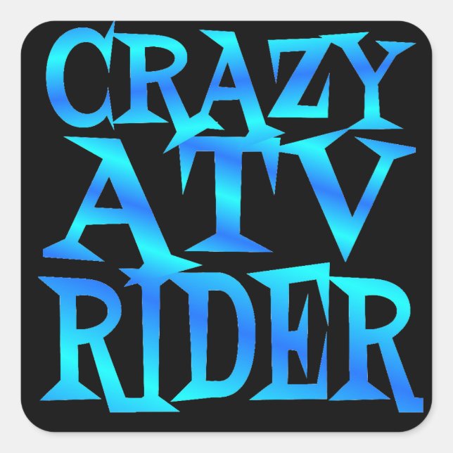 Crazy ATV Rider Quadratischer Aufkleber (Vorderseite)