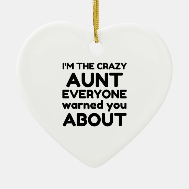 CRAZY AUNT KERAMIK ORNAMENT (Vorne)