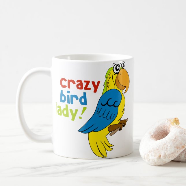 Crazy Bird Lady! Kaffeetasse (Mit Donut)