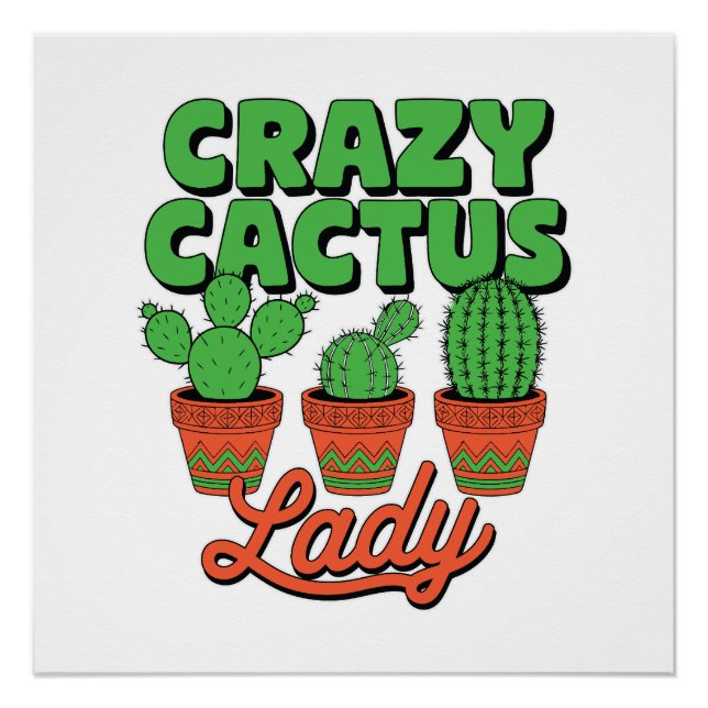 Crazy Cactus Lady – Plant Mom Gift Poster (Vorderseite)
