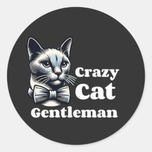 Crazy Cat Gentleman - Funny Feline Runder Aufkleber