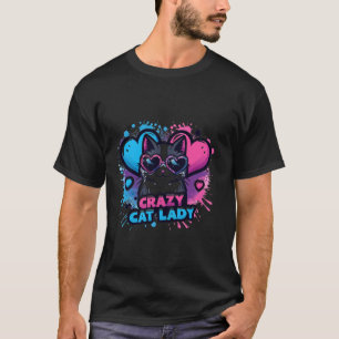 Crazy Cat Lady Funny Cat Meow Cats Kitten Lover Gi T-Shirt