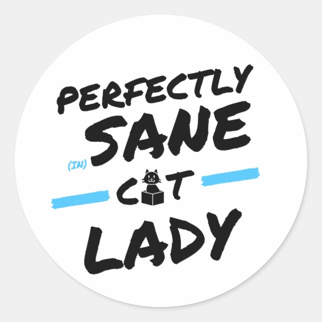 Crazy Cat Lady Funny Women Katzenbesitzer Niedlich Runder Aufkleber (Vorderseite)