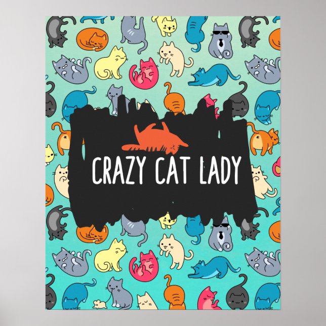 Crazy Cat Lady Niedlich und spielerisch Cat Patter Poster (Vorne)
