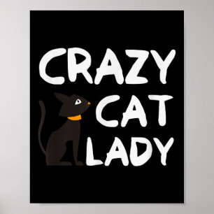 Crazy Cat Lady Poster