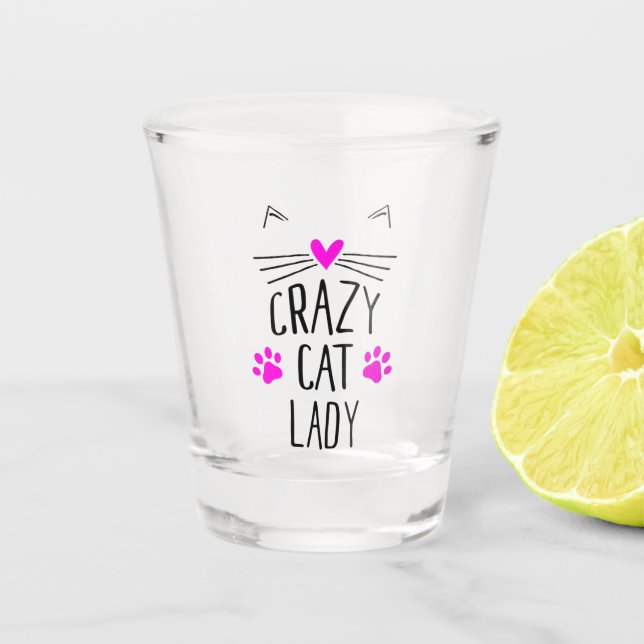 Crazy Cat Lady  Schnapsglas (Vorderseite)