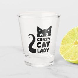 Crazy Cat Lady Shot Glass Schnapsglas