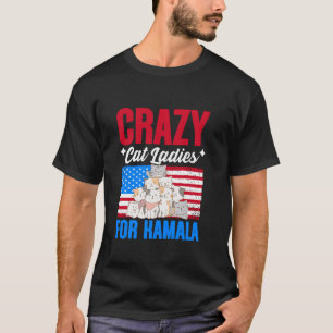 Crazy Cat Ladys for Kamala Harris USA Präsident C T-Shirt