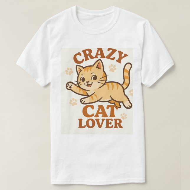 CRAZY CAT LOVER T-Shirt (Design vorne)