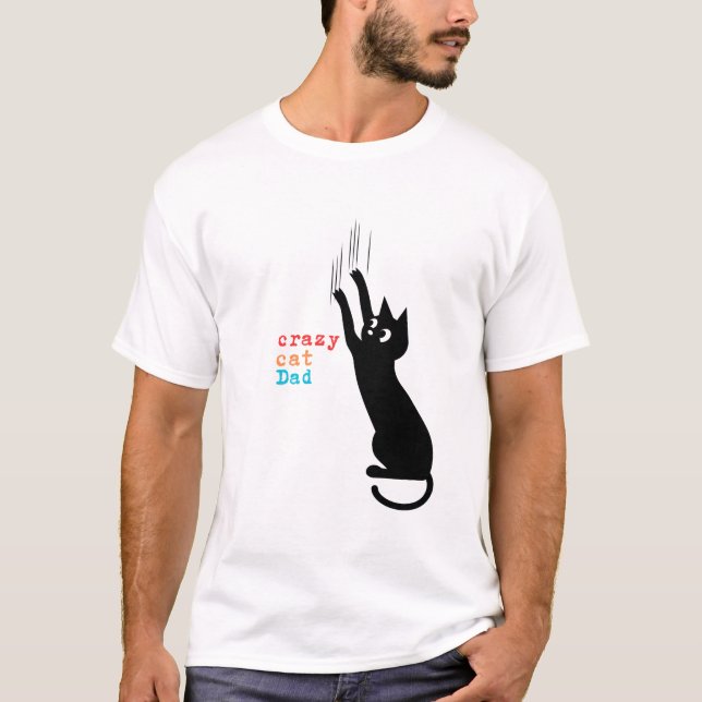 Crazy Cat Vater - Funny Cat Lover T - Shirt für Mä (Vorderseite)