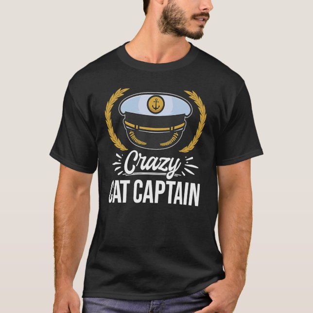 Crazy Catamaran Captain Sailing Sailor  4 T-Shirt (Vorderseite)