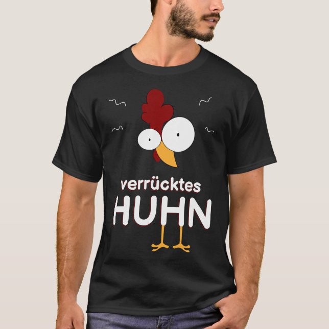 Crazy Chicken 58 T-Shirt (Vorderseite)